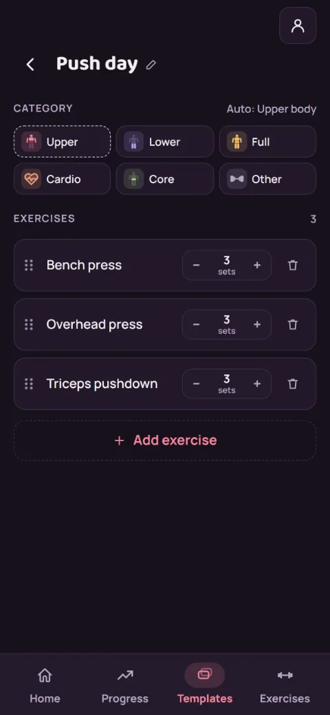 The Push day template with its category tiles and three exercises, each with a set count.